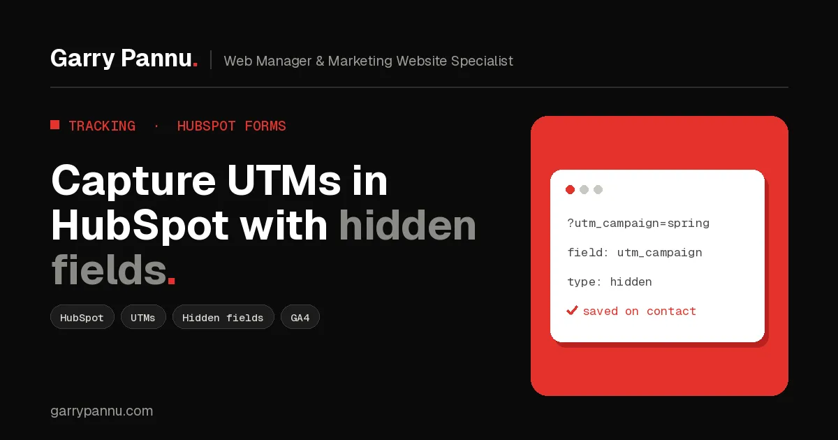 Cover: How to capture UTM parameters in HubSpot forms with hidden fields